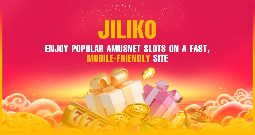 Jiliko – Enjoy Popular Amusnet Slots on a Fast, Mobile-Friendly Site